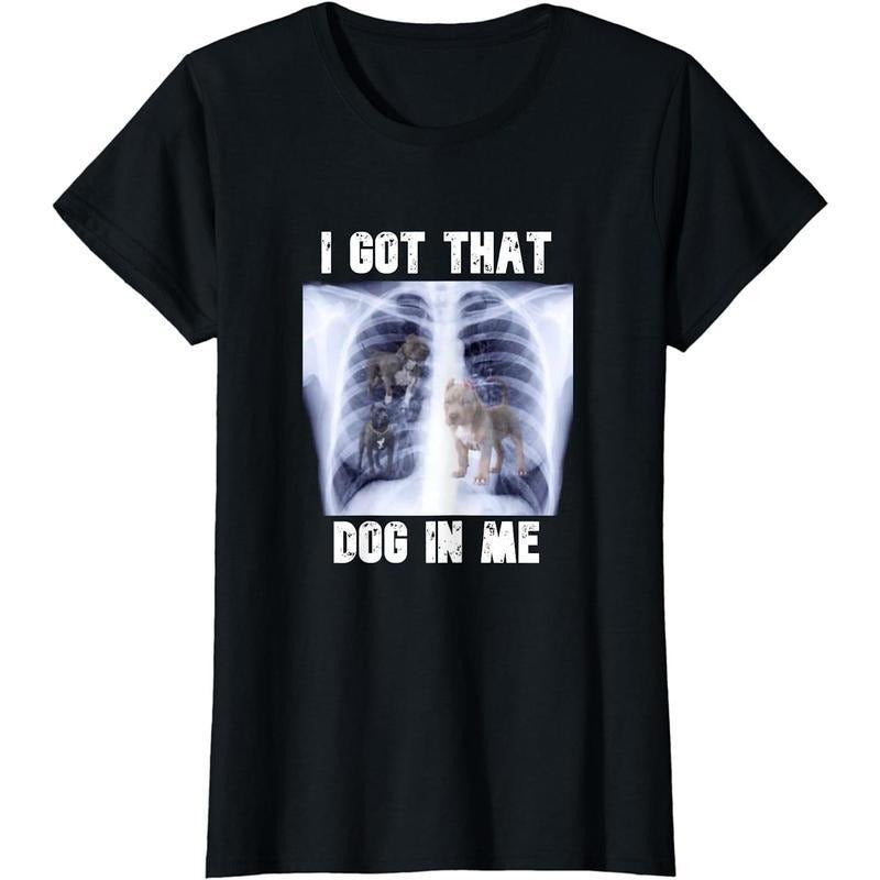 [100% Cotton] Cotton Short Sleeve I Got that Dog in Me Xray Meme T-Shirt T-shirts for Men Women Hoodie, Sweatshirt