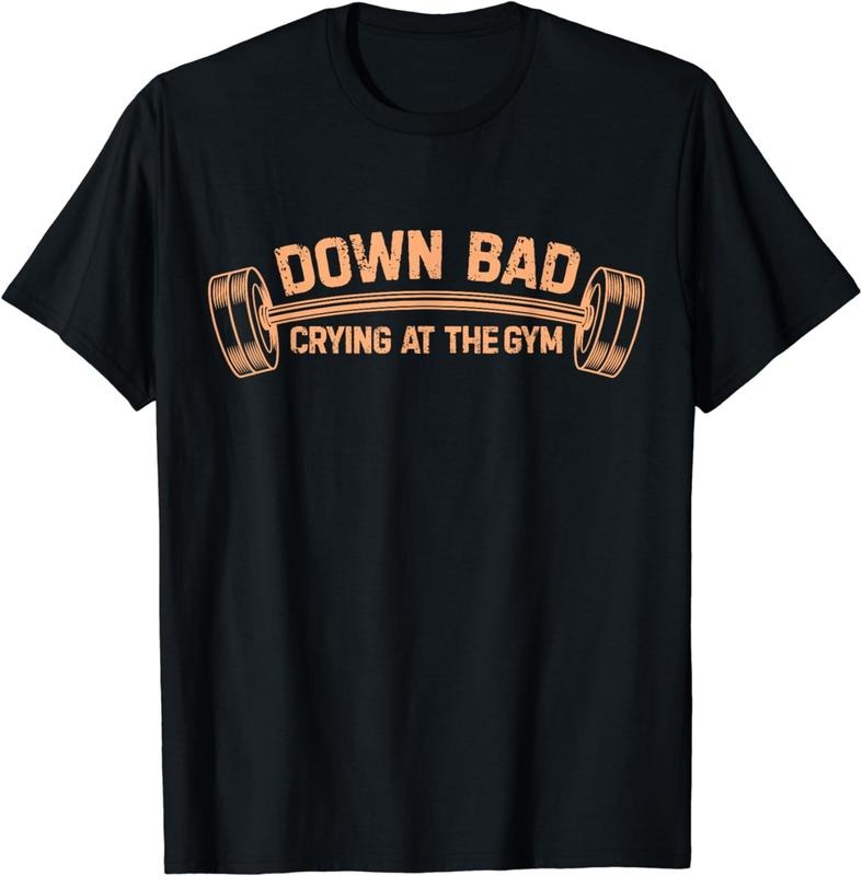 [100% Cotton] Down Bad Crying At The Gym T-Shirt Hoodie, Sweatshirt | WearSparks.com
