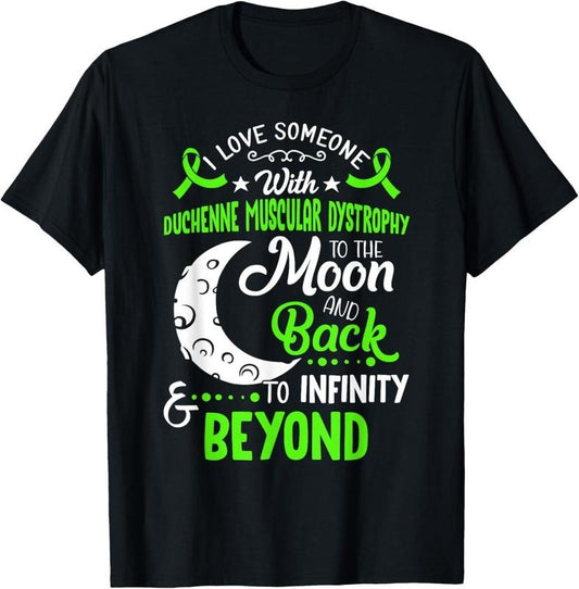 [100% Cotton] Duchenne Muscular Dystrophy Awareness Moon Back Love T-Shirt Hoodie, Sweatshirt | WearSparks.com