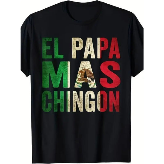[100% Cotton] El Papa Mas Chingón" Men's T-Shirt - Bold Mexican Flag Colors Hoodie, Sweatshirt | WearSparks.com