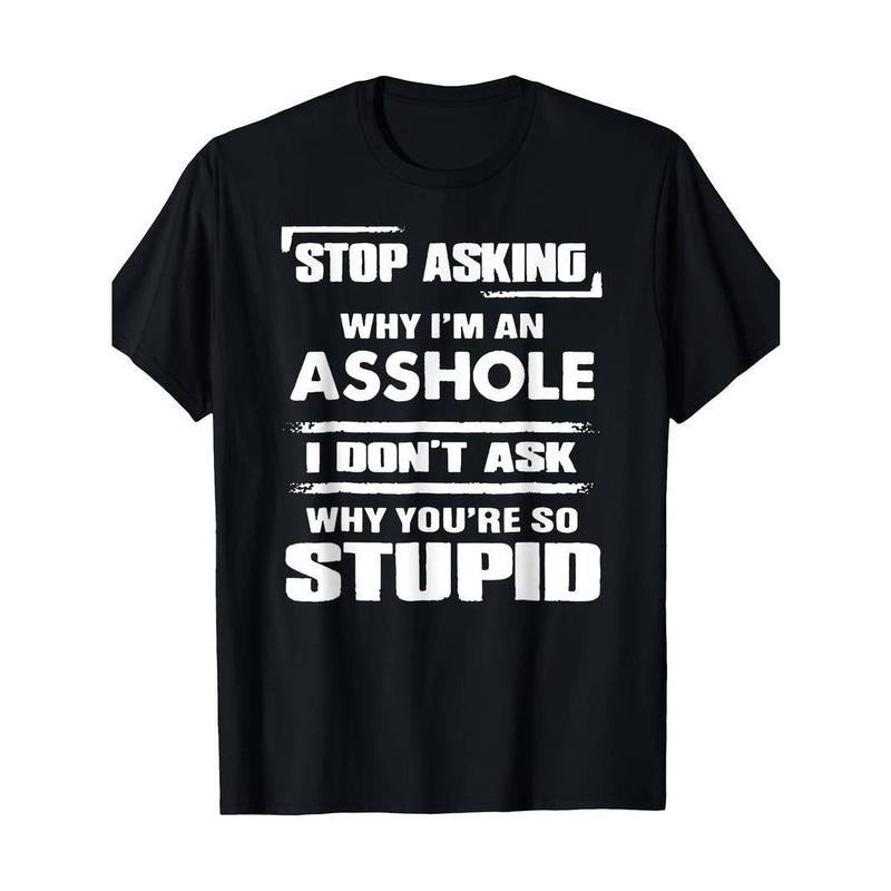 [100% Cotton] Funny Question Deflector T-Shirt - 'No More Explanations' Slogan