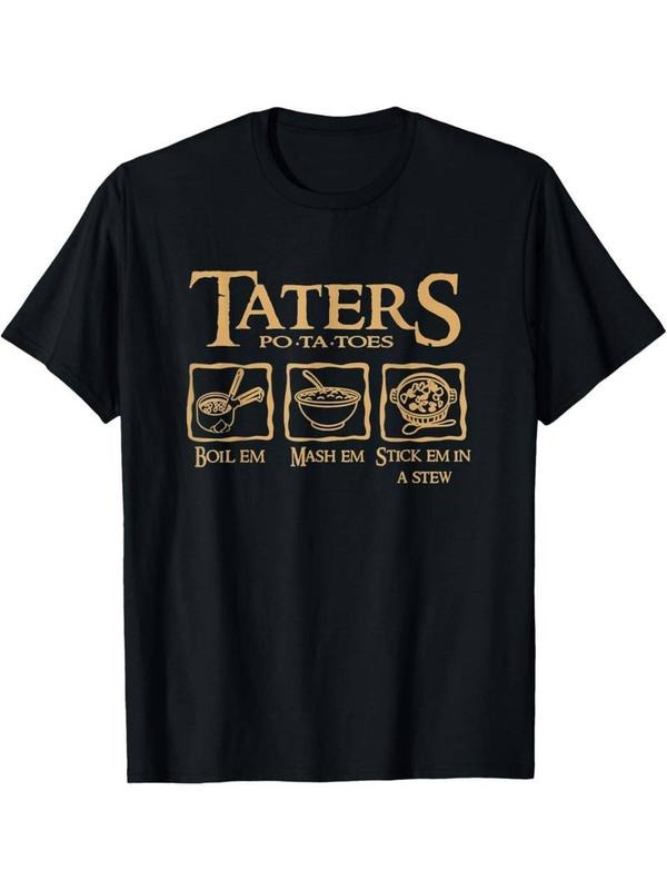 [100% Cotton] Funny Taters Quote Graphic Tee - Black Cotton Men's T-Shirt with Po-ta-toes Stew Design Hoodie, Sweatshirt