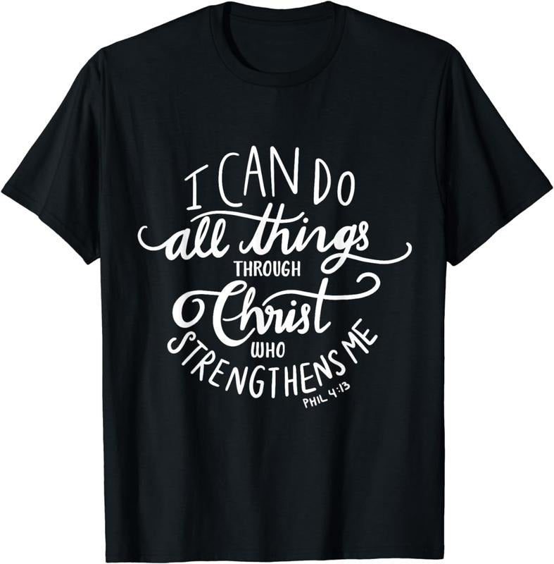 [100% Cotton] I Can Do All Things Through Christ Who Strengthens Me Shirt Hoodie, Sweatshirt | WearSparks.com