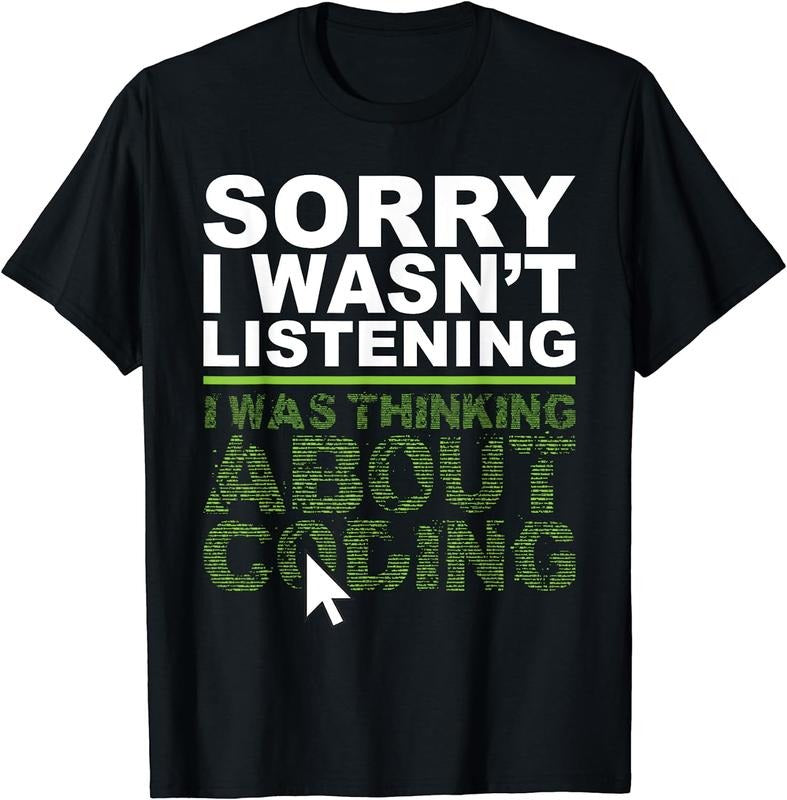 [100% Cotton] I Was Thinking About Coding - Programmer Coder T-Shirt Hoodie, Sweatshirt | WearSparks.com