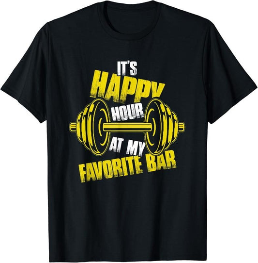 [100% Cotton] It's Happy Hour At My Favorite Bar | Weightlifting Barbell T-Shirt Hoodie, Sweatshirt | WearSparks.com