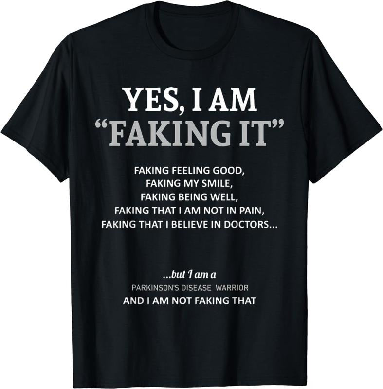 [100% Cotton] Parkinsons Disease Awareness I Am Faking It Grey Ribbon T-Shirt Hoodie, Sweatshirt | WearSparks.com