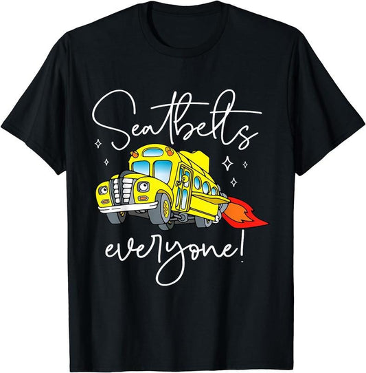 [100% Cotton] Seatbelts Everyone Funny Magic School Bus Driver Job Pride T-Shirt Black Hoodie, Sweatshirt | WearSparks.com