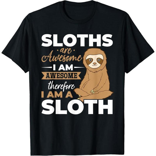 [100% Cotton] Sloth Animals - Sloths are Awesome T-Shirtstyle{n002}2 T-Shirts, Hoodie, Sweatshirt | WearSparks.com