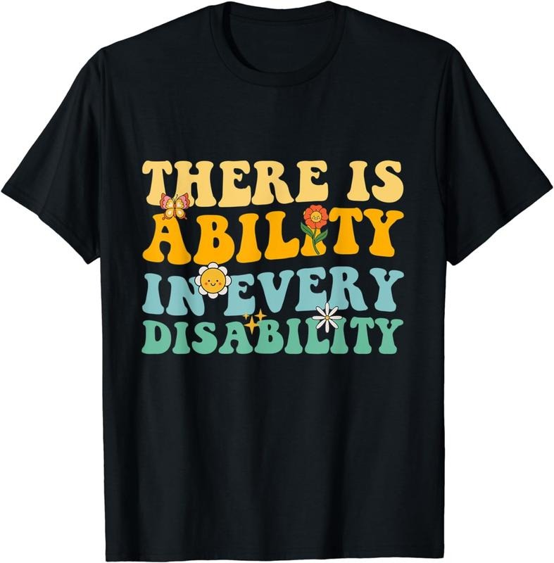 [100% Cotton] There Is Ability In Every Disability Special Needs awareness T-Shirt Hoodie, Sweatshirt | WearSparks.com