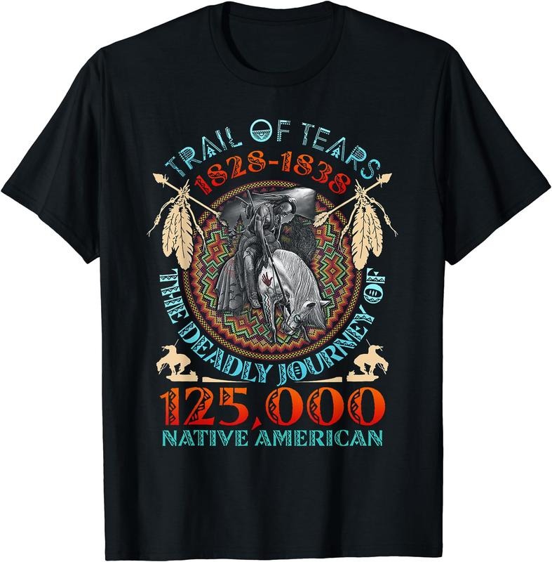 [100% Cotton] Trail Of Tears 1828 - 1838 The Deadly Journey T-Shirt Hoodie, Sweatshirt | WearSparks.com