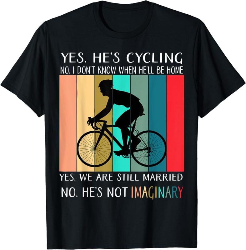 [100% Cotton] Yes He's Cycling No I Don't Know When He'll Be Home, Cycler T-Shirt Hoodie, Sweatshirt | WearSparks.com