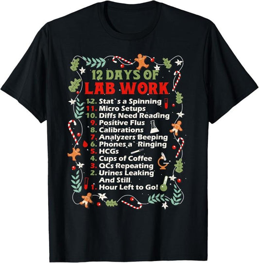 100% Cotton 12 days of lab technician Christmas funny medical laboratory T-Shirt Hoodie, Sweatshirt | WearSparks.com