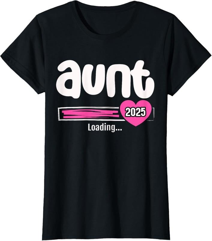 100% Cotton Aunt 2025 Shirt Soon to Be Promoted to Aunt New  Loading T-Shirt Hoodie, Sweatshirt | WearSparks.com
