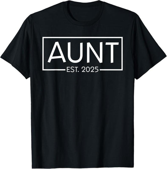 100% Cotton Aunt Est 2025 For New Aunt Expecting  Announcement T-Shirt Hoodie, Sweatshirt | WearSparks.com