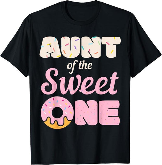 100% Cotton Aunt Of The Sweet Little Niece T-Shirt Hoodie, Sweatshirt | WearSparks.com