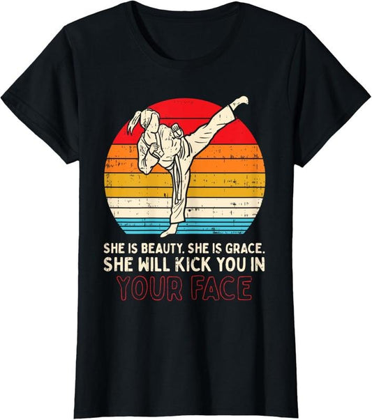100% Cotton Beauty Grace Kick You In Face Girl Karate Taekwondo Gift T-Shirt Hoodie, Sweatshirt | WearSparks.com
