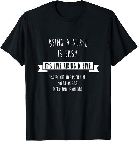 100% Cotton Being A Nurse is Easy Shirt, Funny Sarcastic Nursing Gift T-Shirt Hoodie, Sweatshirt | WearSparks.com