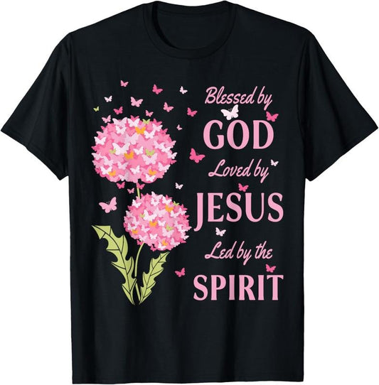 100% Cotton Blessed by God Loved by Jesus Butterfly Dandelion T-Shirt Hoodie, Sweatshirt | WearSparks.com