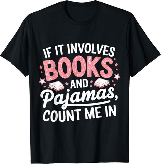 100% Cotton Book & Pajamas Humorous Book Lover Funny Reading Bedtime T-Shirt Hoodie, Sweatshirt | WearSparks.com