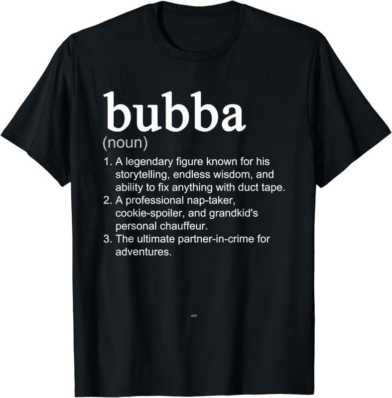 [100% Cotton]Bubba Definition Funny Cool T-Shirt Hoodie, Sweatshirt | WearSparks.com