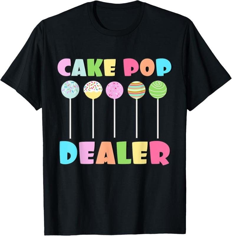 100% Cotton Cake Pops Maker Sweets Funny Baker as Cake Pop Dealer T-Shirt Hoodie, Sweatshirt | WearSparks.com