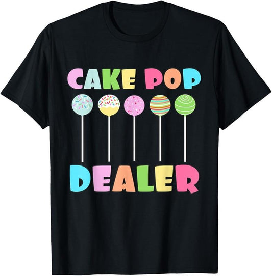100% Cotton Cake Pops Maker Sweets Funny Baker as Cake Pop Dealer T-Shirt Hoodie, Sweatshirt | WearSparks.com