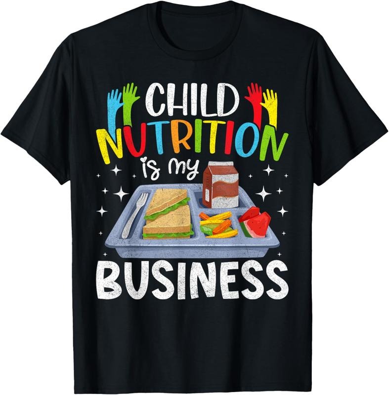 100% Cotton Child Nutrition Is My Business Lunch Ladies Cafeteria Crew T-Shirt Hoodie, Sweatshirt | WearSparks.com