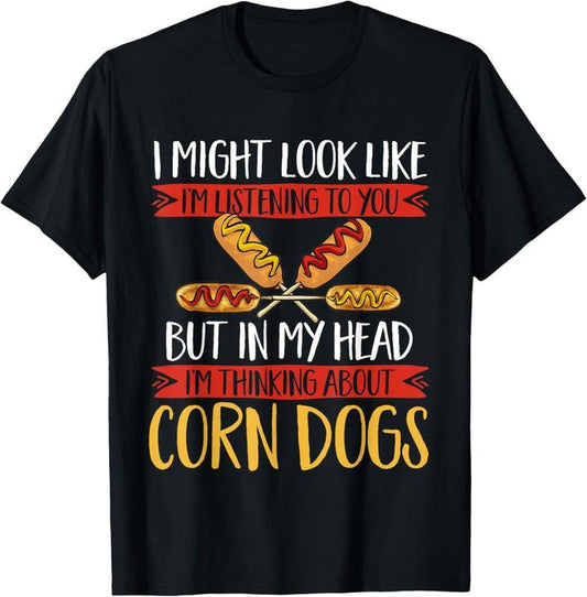 100% Cotton Corn Dog Corndog Thinking About Corn Dog T-Shirt Hoodie, Sweatshirt | WearSparks.com