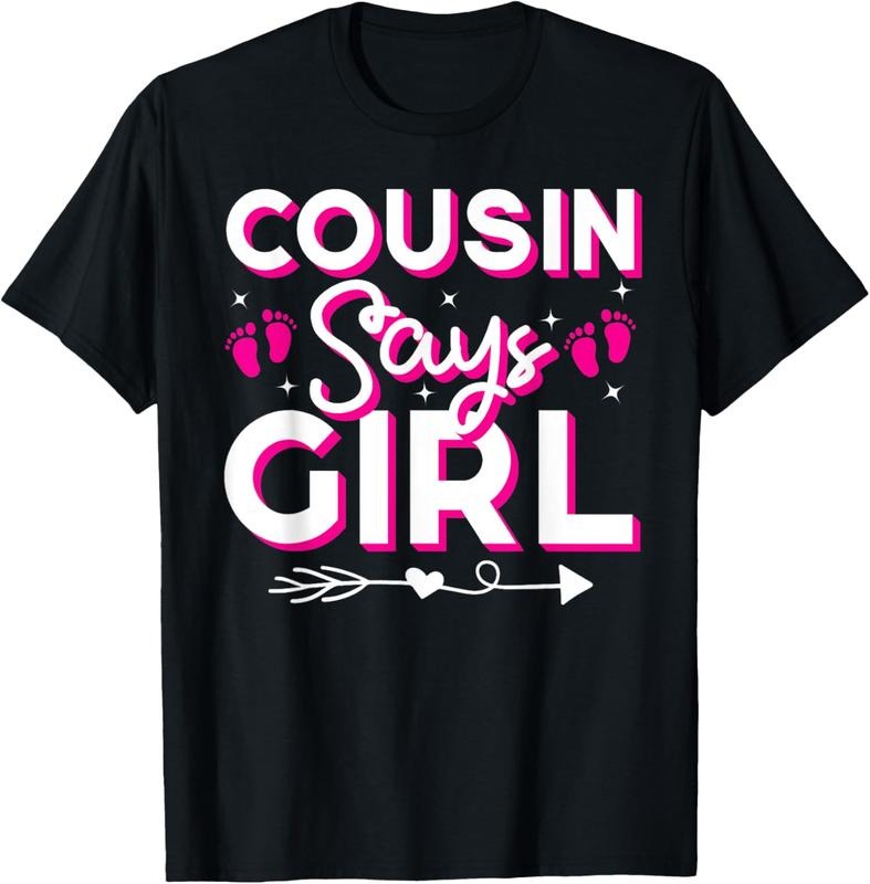 100% Cotton Cousin Says Girl Gender Reveal Party Family Team Pink 2024 T-Shirt Hoodie, Sweatshirt | WearSparks.com