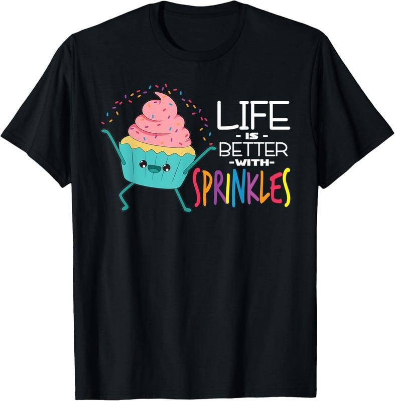 [100% Cotton]Cupcake Life Is Better With Sprinkles T-Shirt Hoodie, Sweatshirt | WearSparks.com
