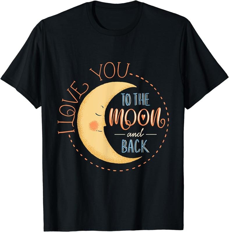 [100% Cotton]Cute I Love You To The Moon And Back T-Shirt Hoodie, Sweatshirt | WearSparks.com
