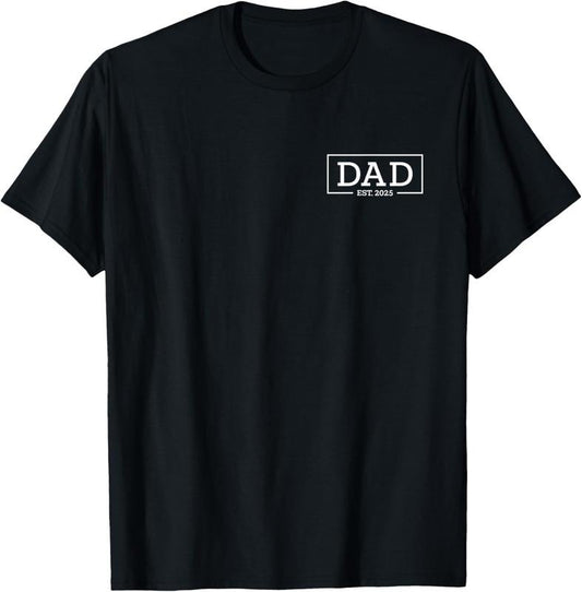 100% Cotton Dad Est 2025 New Dad, Promoted To Dad 2025 First-Time Dad T-Shirt Hoodie, Sweatshirt | WearSparks.com
