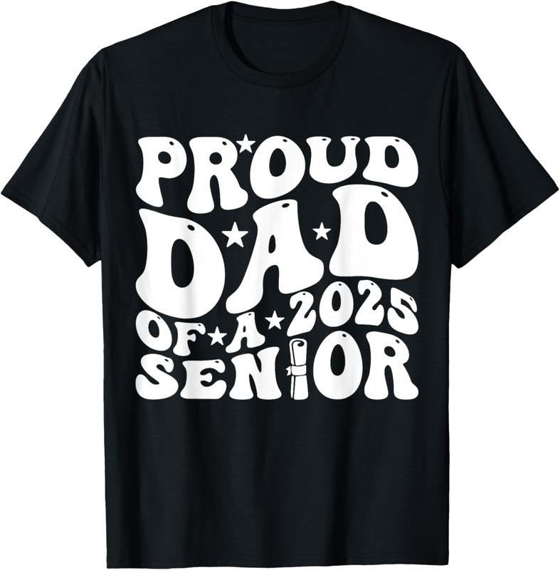 100% Cotton Dad Senior 2025 Proud Dad Of A Class Of 2025 Graduate T-Shirt Hoodie, Sweatshirt | WearSparks.com