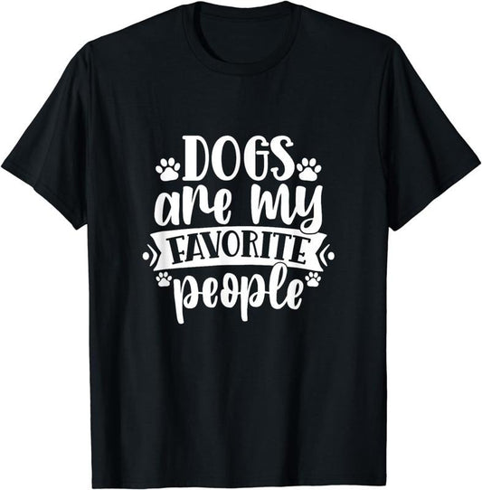 [100% Cotton]Dogs Are My Favorite People T-Shirt Hoodie, Sweatshirt | WearSparks.com