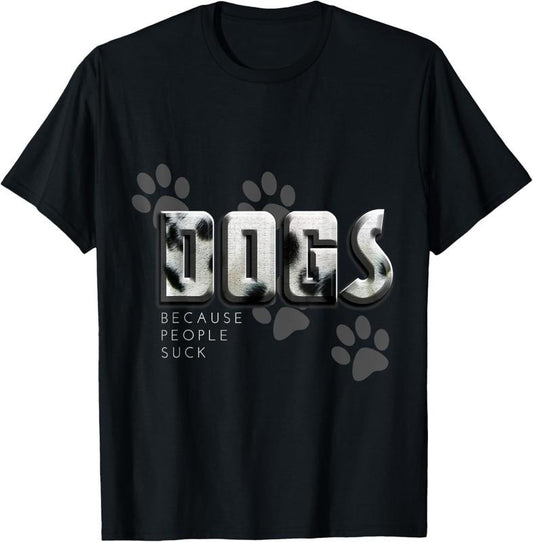 100% Cotton Dogs because people suck, Love Dogs Funny Gift T-Shirt Hoodie, Sweatshirt | WearSparks.com