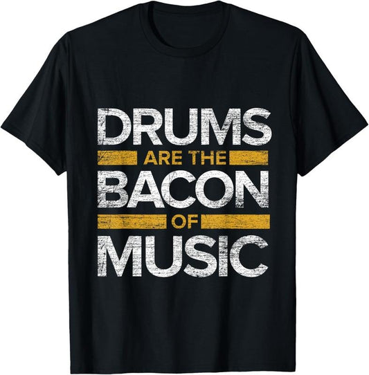 100% Cotton Drums Are The Bacon Of Music Drummer Drums T-Shirt Hoodie, Sweatshirt | WearSparks.com