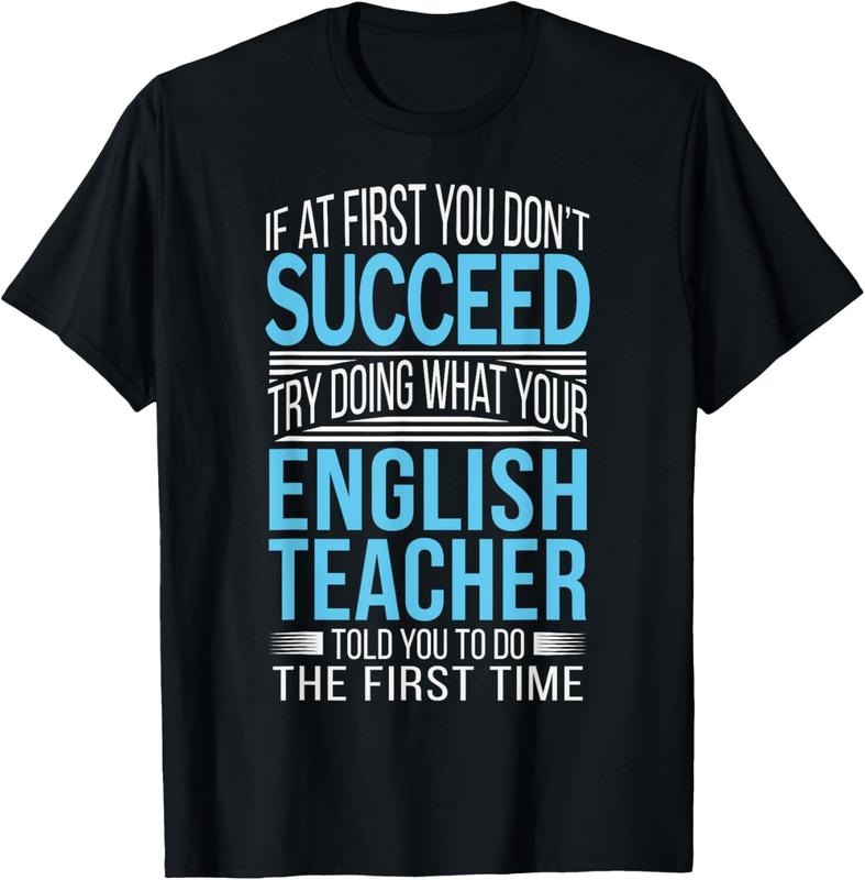 100% Cotton English Teacher If at first you don't succeed Funny T-Shirt Hoodie, Sweatshirt | WearSparks.com