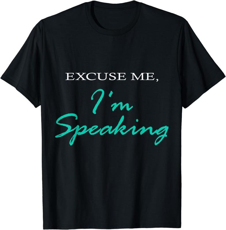 [100% Cotton]Excuse Me I'm Speaking Funny Kamala Harris Joe Biden Gift T-Shirt Hoodie, Sweatshirt | WearSparks.com