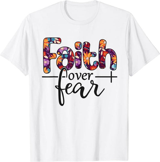 [100% Cotton]Faith Over Fear T-Shirt Hoodie, Sweatshirt | WearSparks.com
