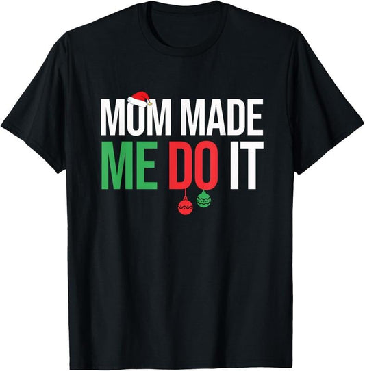 100% Cotton Family Christmas Pajamas Matching Mom Made Me Do It T-Shirt Hoodie, Sweatshirt | WearSparks.com