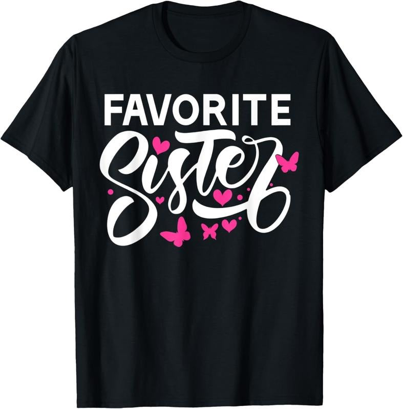 100% Cotton Favorite Sister T-Shirt Hoodie, Sweatshirt | WearSparks.com