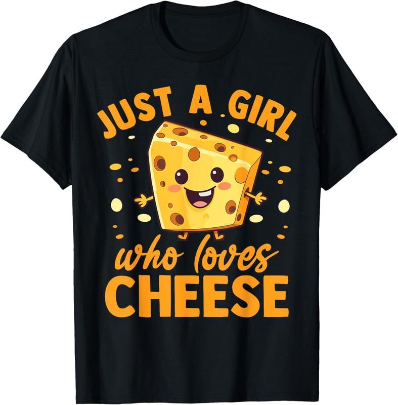 100% Cotton Funny Cheese Lover Girls Women Just A Girl Who Loves Cheese T-Shirt Hoodie, Sweatshirt | WearSparks.com