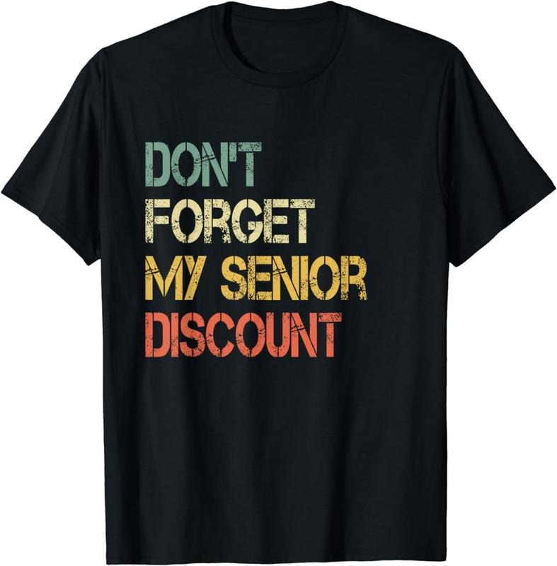 [100% Cotton]Funny Old People Gag Gift Don't Forget My Senior T-Shirt Top Casual Menswear Streetwear Hoodie, Sweatshirt
