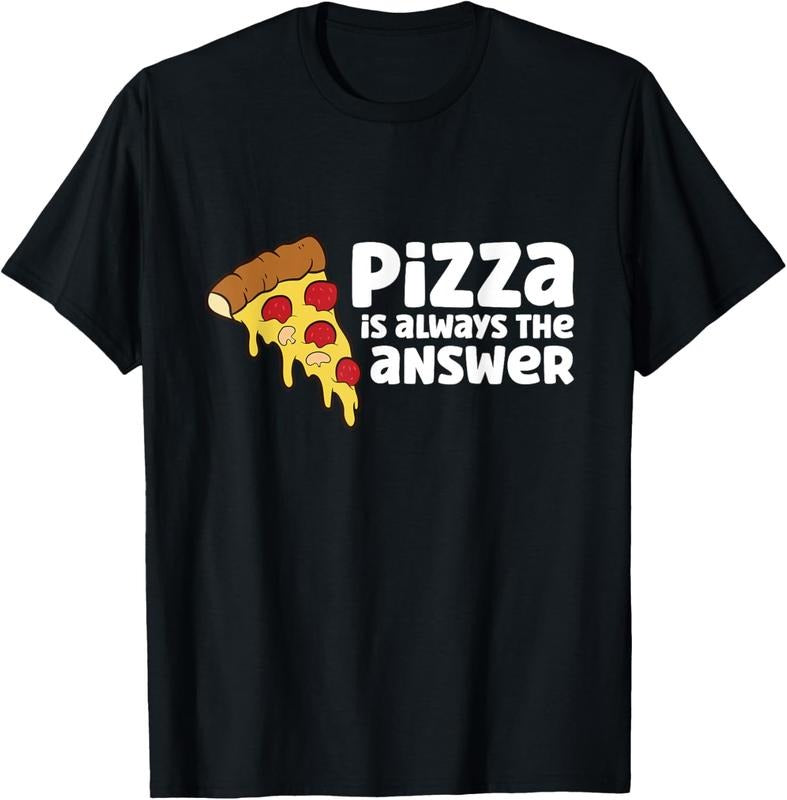 100% Cotton Funny Pizza Lover Pizza Is Always The Answer T-Shirt Hoodie, Sweatshirt | WearSparks.com