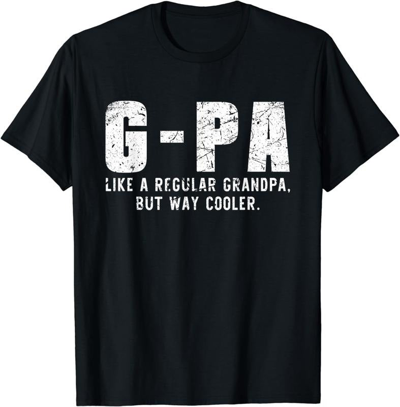 [100% Cotton]G-Pa Like A Grandpa But Way Cooler Only Much Fathers Day GPa T-Shirt Hoodie, Sweatshirt | WearSparks.com