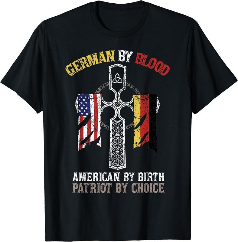 [100% Cotton]German By Blood American By Birth Patriot By Choice T-Shirt Hoodie, Sweatshirt | WearSparks.com