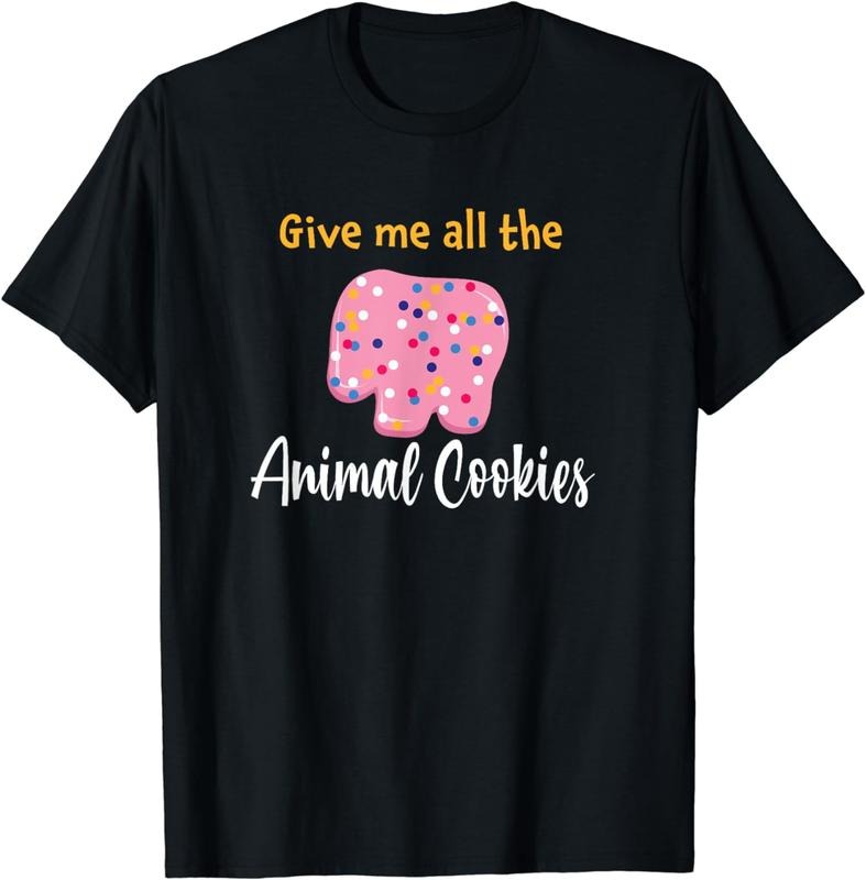 [100% Cotton]Give Me All The Animal Cookies Funny Frosted Food Crackers T-Shirt Hoodie, Sweatshirt | WearSparks.com