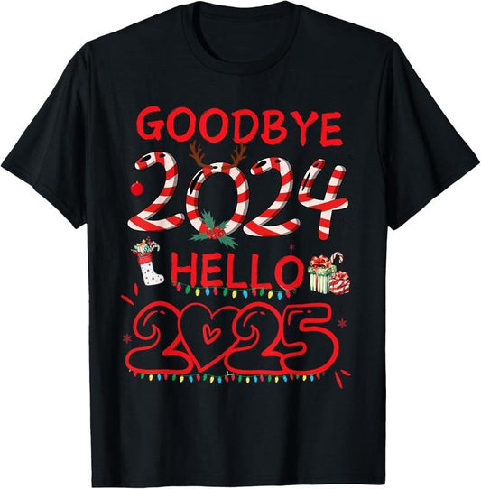 100% Cotton Goodbye 2024 Hello 2025 Merry Christmas Happy New Year 2025 T-Shirt Hoodie, Sweatshirt | WearSparks.com
