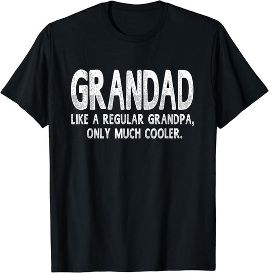 [100% Cotton]Grandad Definition Like Regular Grandpa Only Cooler Funny T-Shirt Hoodie, Sweatshirt | WearSparks.com