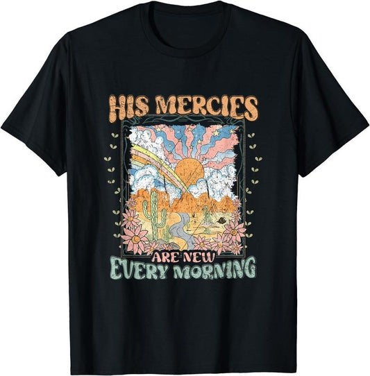 [100% Cotton]His Mercies Are New Every Morning Bible Verse Christian T-Shirt Hoodie, Sweatshirt | WearSparks.com